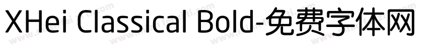 XHei Classical Bold字体转换